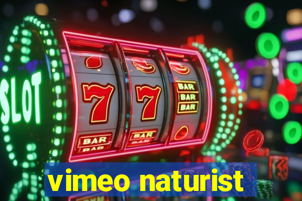 vimeo naturist